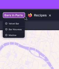 Illustration of a browser window with an active tab labeled “Bars in Paris” next to a “Recipes” tab, displaying a dropdown menu with saved locations over a map background.